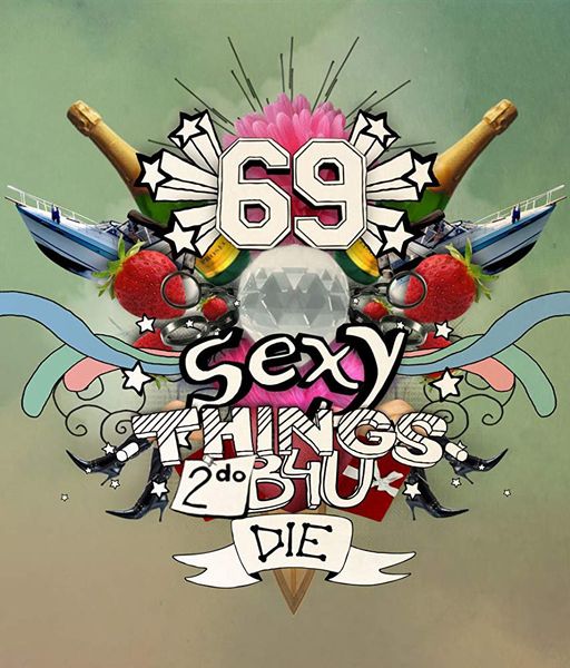 programmi tv seconda serata 69 sexy things to do before you die, oggi in tv seconda serata 69 sexy things to do before you die