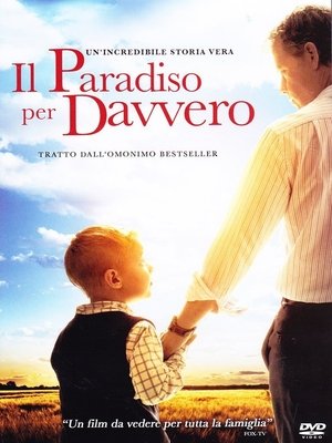 film tv oggi seconda serata, film tv in seconda serata Il Paradiso per davvero, film tv stanotte.
