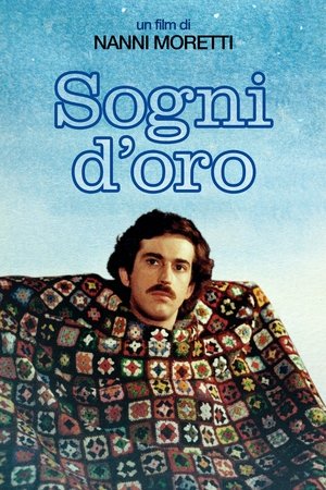 stasera in tv Sogni d'oro, oggi in tv prima serata Sogni d'oro poster