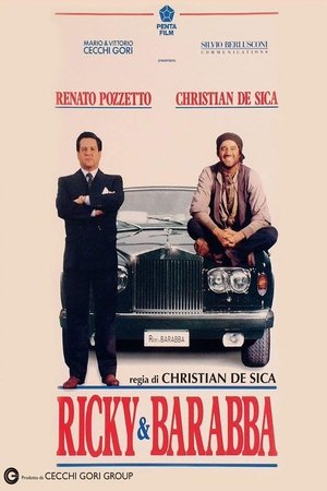 stasera in tv Ricky & Barabba, oggi in tv prima serata Ricky & Barabba poster