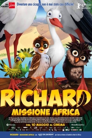 film tv oggi seconda serata, film tv in seconda serata Richard - Missione Africa, film tv stanotte. poster