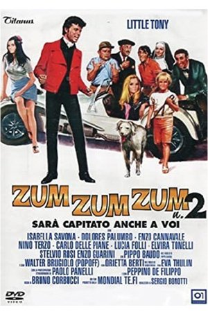 ora in tv Rai Movie, ora su Rai Movie, Zum Zum Zum n° 2 - Sarà capitato anche a voi Rai Movie, adesso su Rai Movie poster