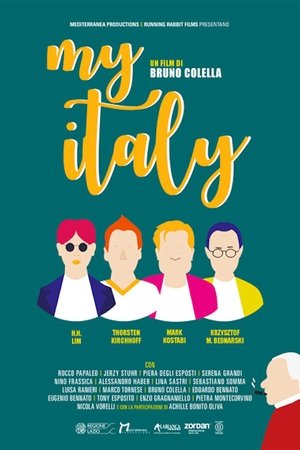 film tv oggi seconda serata, film tv in seconda serata My Italy, film tv stanotte. poster