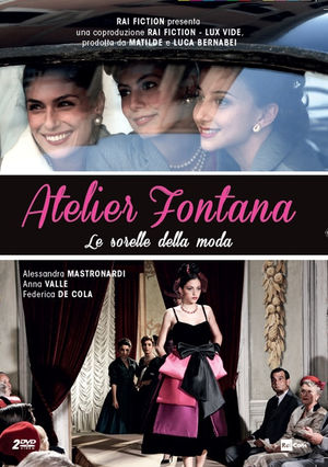 film tv stasera, film tv Atelier Fontana - Le sorelle della moda, film stasera in tv poster