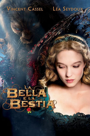 stasera in tv La Bella e la Bestia, oggi in tv prima serata La Bella e la Bestia poster