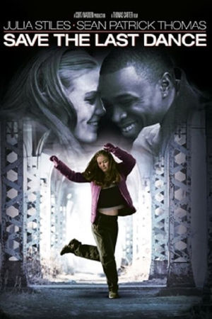 programmi tv seconda serata Save the Last Dance, oggi in tv seconda serata Save the Last Dance poster